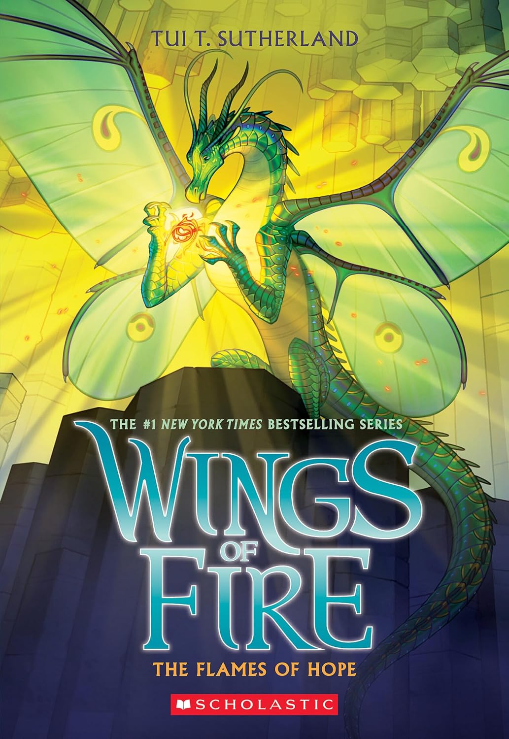 The Flames Of Hope (Wings Of Fire 15) by Sutherland. Tui 9781338214581