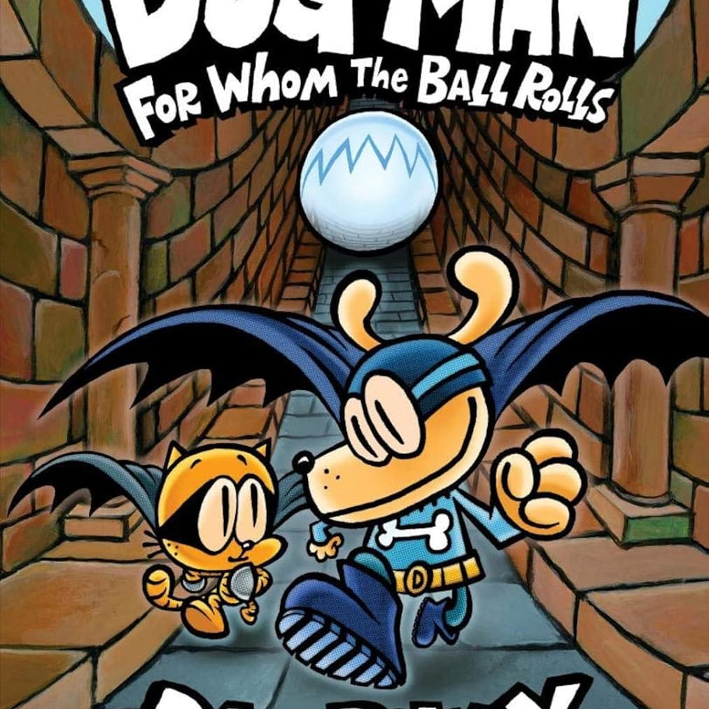 Dog Man: For Whom The Ball Rolls by Pilkey. Dav Childrens Books 9781338236590_9caf2405-97c0-4329-8e0e-52cea003df77