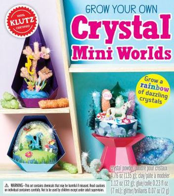Grow Your Own Crystal Mini Worlds by Klutz 9781338271232_d350b9d1-9433-45a1-a63f-0334b29ec27a