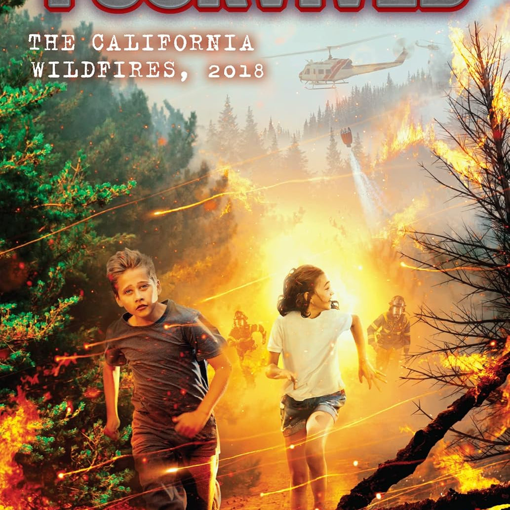 I Survived The California Wildfires, 2018 by Tarshis. Lauren 9781338317442