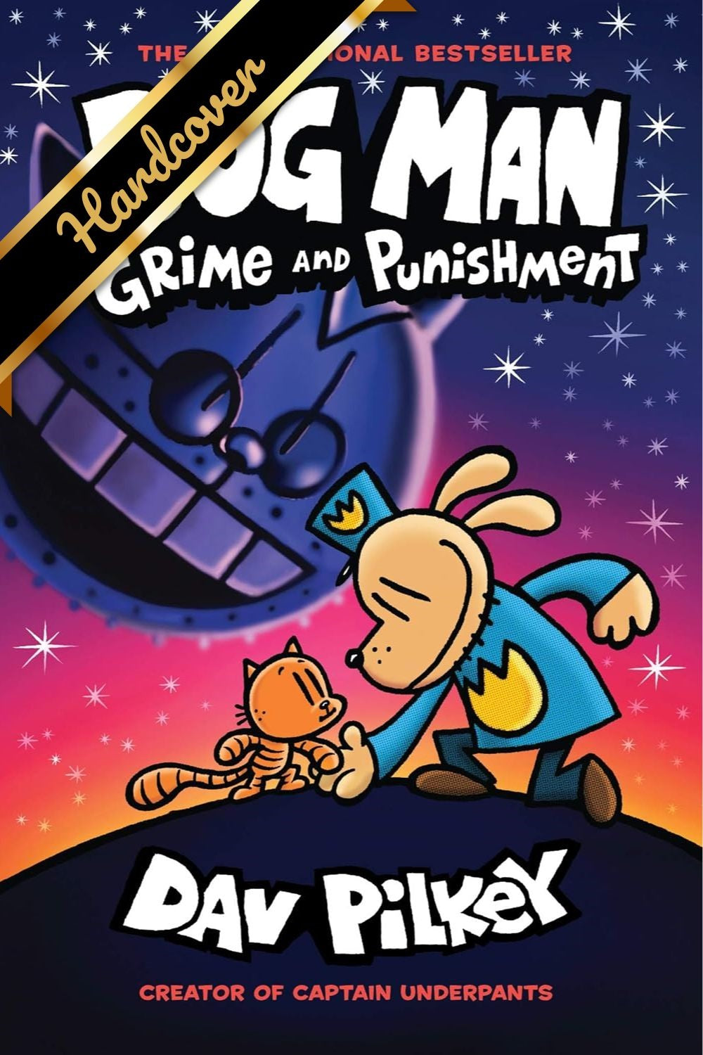 Dog Man: Grime And Punishment by Pilkey. Dav 9781338535624_d16ef8de-fb83-4d9c-8fd7-e6c22732d2b0