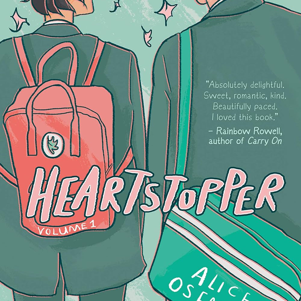 HEARTSTOPPER #1: A GRAPHIC NOVEL: VOLUME 1 - OSEMAN. ALICE ; OSEMAN. ALICE Jerrol's Supplies