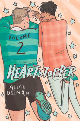 HEARTSTOPPER #2: A GRAPHIC NOVEL: VOLUME 2 - OSEMAN. ALICE ; OSEMAN. ALICE Jerrol's Supplies