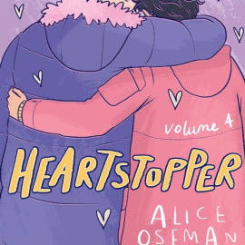 HEARTSTOPPER #4: A GRAPHIC NOVEL: VOLUME 4 - OSEMAN. ALICE ; OSEMAN. ALICE Jerrol's Supplies