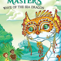 WAVE OF THE SEA DRAGON (DRAGON MASTERS #19) - WEST. TRACEY; LOVERIDGE. MAT 9781338635485