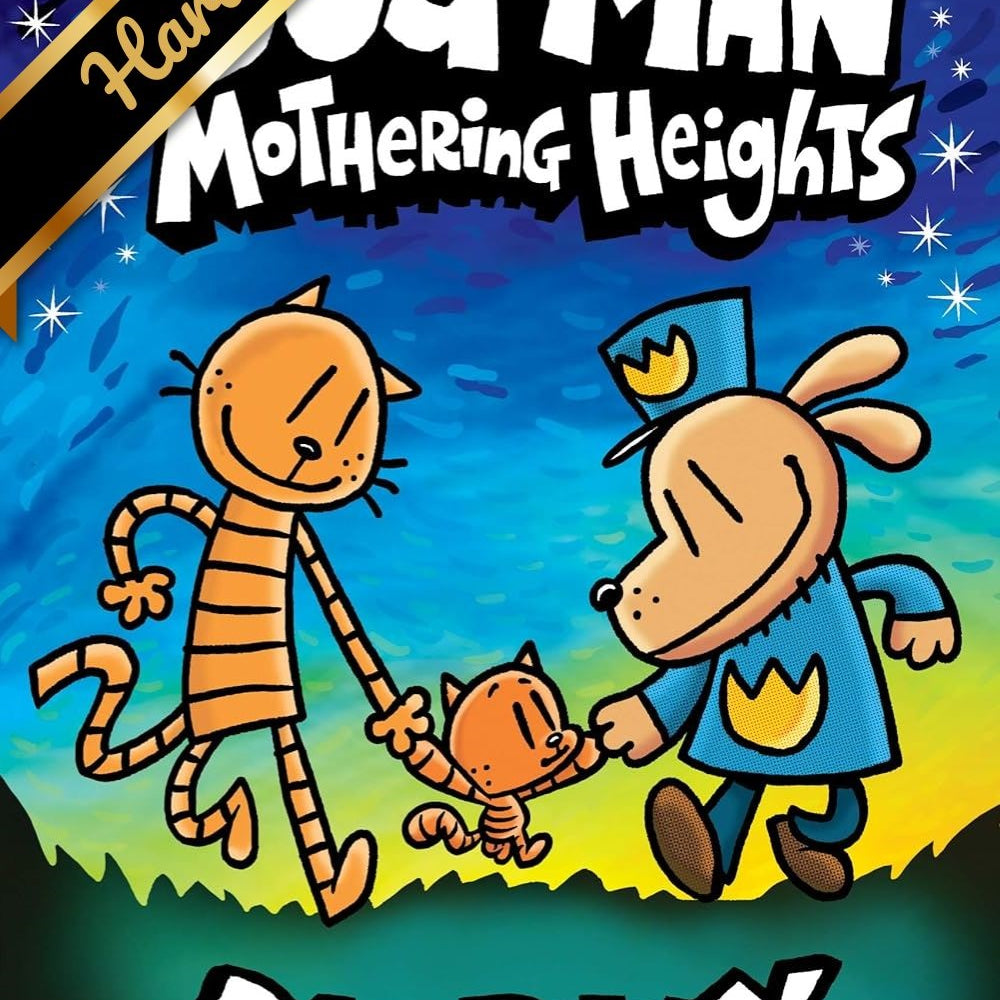 Dog Man: Mothering Heights by Pilkey. Dav 9781338680454_488181ff-ed91-4413-b530-fbbefea655a5