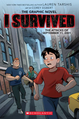 I Survived The Attacks Of September 11, 2001: A Graphic Novel (I Survived Graphi 9781338680485