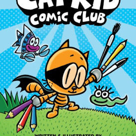 Cat Kid Comic Club: From The Creator Of Dog Man by Pilkey. Dav 9781338712766_d9db327a-494e-41aa-9e3a-946bc9424be5