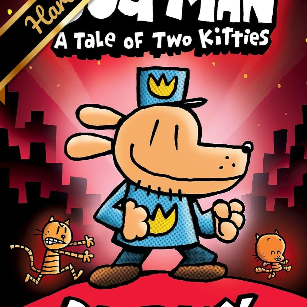 DOG MAN: A TALE OF TWO KITTIES: A GRAPHIC NOVEL (DOG MAN #3): FROM THE CREATOR O Jerrol's Supplies