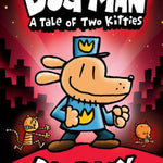 DOG MAN: A TALE OF TWO KITTIES: A GRAPHIC NOVEL (DOG MAN #3): FROM THE CREATOR O Jerrol's Supplies