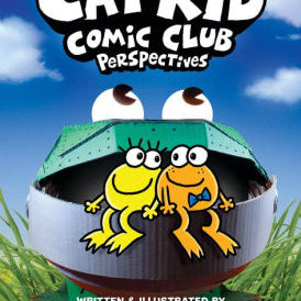 CAT KID COMIC CLUB: PERSPECTIVES: A GRAPHIC NOVEL (CAT KID COMIC CLUB #2): FROM Jerrol's Supplies