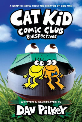 CAT KID COMIC CLUB: PERSPECTIVES: A GRAPHIC NOVEL (CAT KID COMIC CLUB #2): FROM Jerrol's Supplies