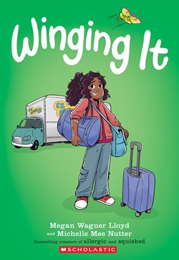 Winging It by Wagner-Lloyd. Megan; Nutter. Michelle Mee 20 9781338818529