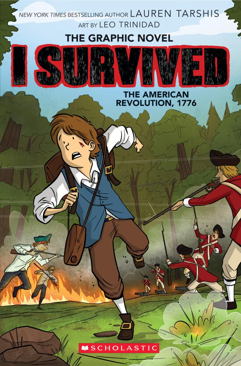 I SURVIVED THE AMERICAN REVOLUTION, 1776 (I SURVIVED GRAPHIC NOVEL #8) - TARSHIS Jerrol's Supplies