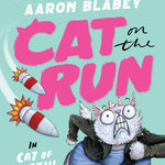 Cat On The Run In Cat Of Death! (Cat On The Run #1) by From The Creator Of The B 9781338831825_f3428a65-d987-4297-b90b-64b30e3326af