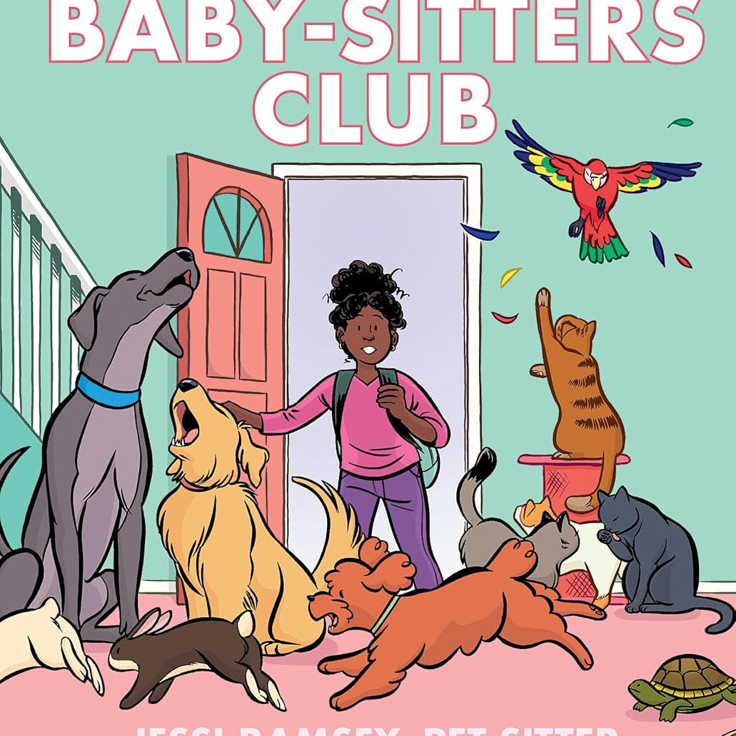 JESSI RAMSEY, PET-SITTER: A GRAPHIC NOVEL (THE BABY-SITTERS CLUB #18) - MARTIN. 9781338835656