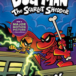 DOG MAN: THE SCARLET SHEDDER (DOG MAN #12)- PILKEY. DAV Jerrol's Supplies