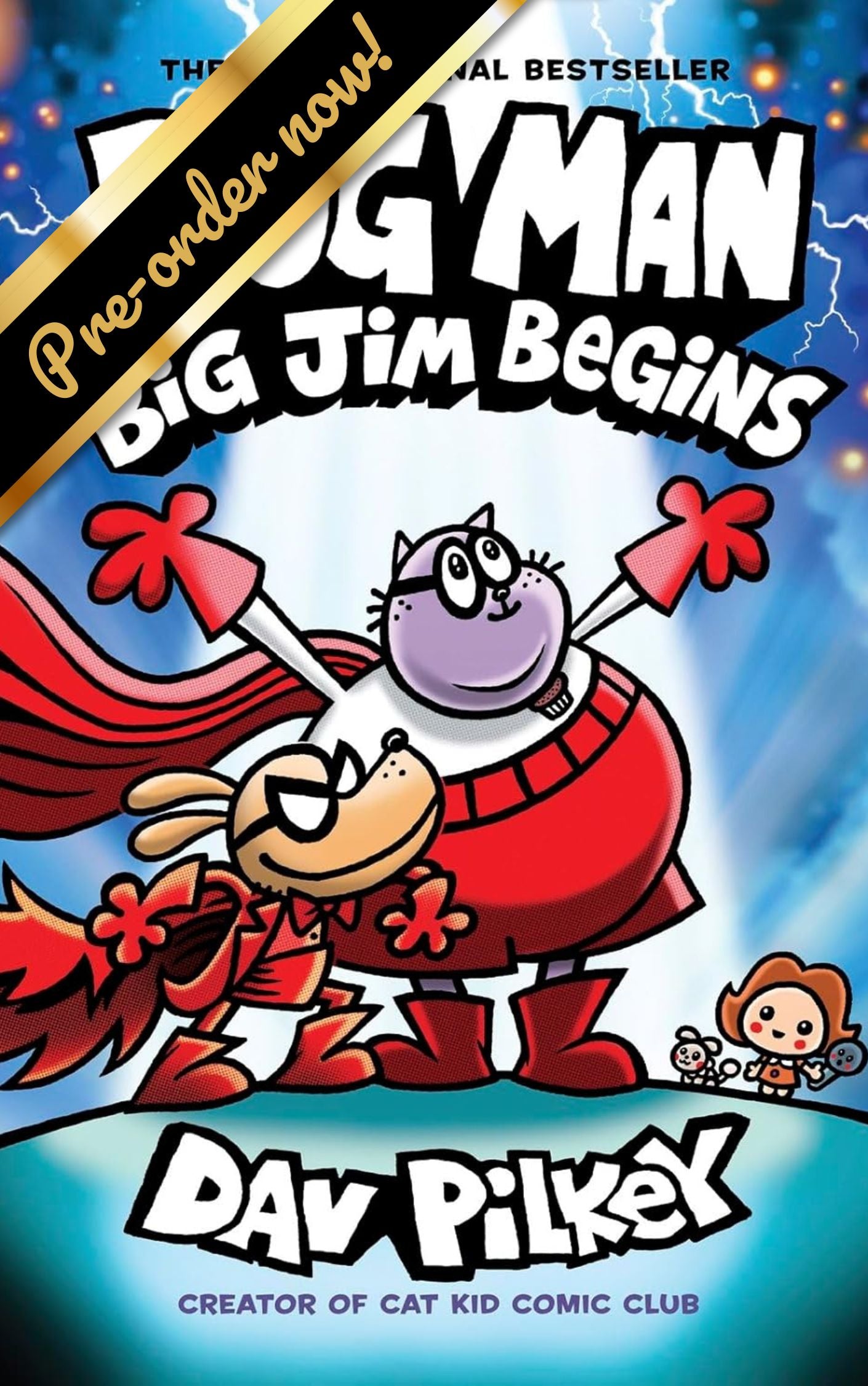 DOG MAN: BIG JIM BEGINS (DOG MAN #13) - PILKEY. DAV Jerrol's Supplies