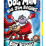 DOG MAN: BIG JIM BEGINS (DOG MAN #13) - PILKEY. DAV Jerrol's Supplies