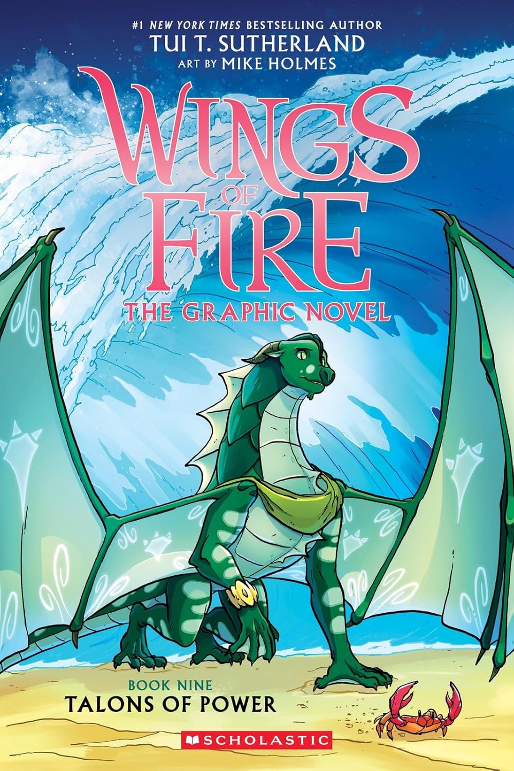 AVAIL. 12/30/25 TALONS OF POWER: A GRAPHIC NOVEL (WINGS OF FIRE #9) - SUTHERLAND 9781339001265