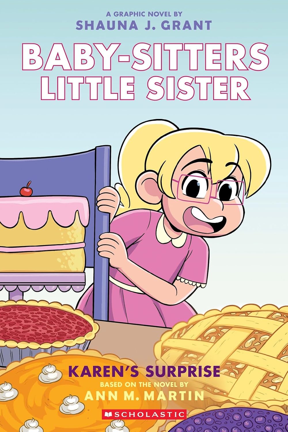 Karen's Surprise: A Graphic Novel (Baby-Sitters Little Sister #12) by Martin. Ann M 20 9781339005133