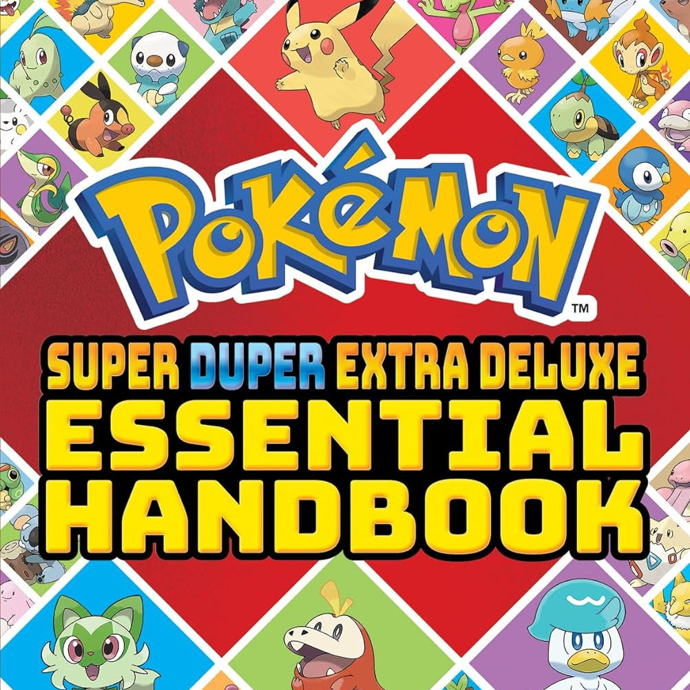 Item Tpokemon Super Duper Extra Deluxe Essential Handbook by Scholastic 9781339028019