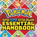 Item Tpokemon Super Duper Extra Deluxe Essential Handbook by Scholastic 9781339028019