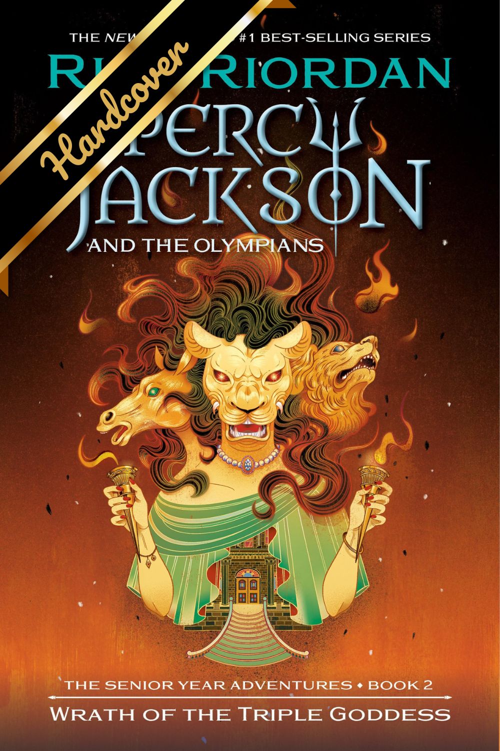 Percy Jackson & The Olympians: Wrath Of The Triple Goddess by Riordan. Rick 9781368107631