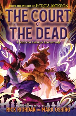 Court Of The Dead (A Nidco Di Angelo Adventure) by Riordan. Rick; Oshiro. Mark 20 9781368109116