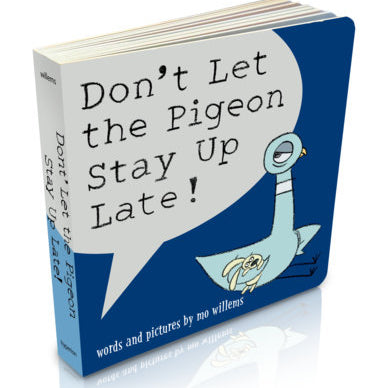 Don't Let the Pigeon Stay Up Late! (Board Book) by Willems. Mo 20 9781368117159