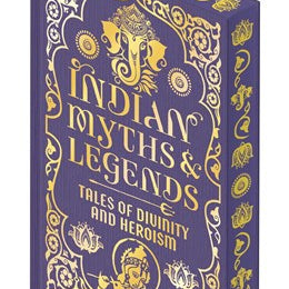 Idian Myths & Legends: Tales Of Divinity And Heroism by Mackenzie. Donald A. 20 9781398861046