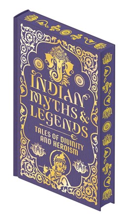 Idian Myths & Legends: Tales Of Divinity And Heroism by Mackenzie. Donald A. 20 9781398861046_6dcaa87a-e67d-4e7b-9065-c3980fc1c949