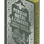 Persian Myths & Legends: Tales Of Heroes & Legendary Creatures by Renninger. E 20 9781398861060_b2a9dfce-779e-4c97-a9b4-a378af432bec