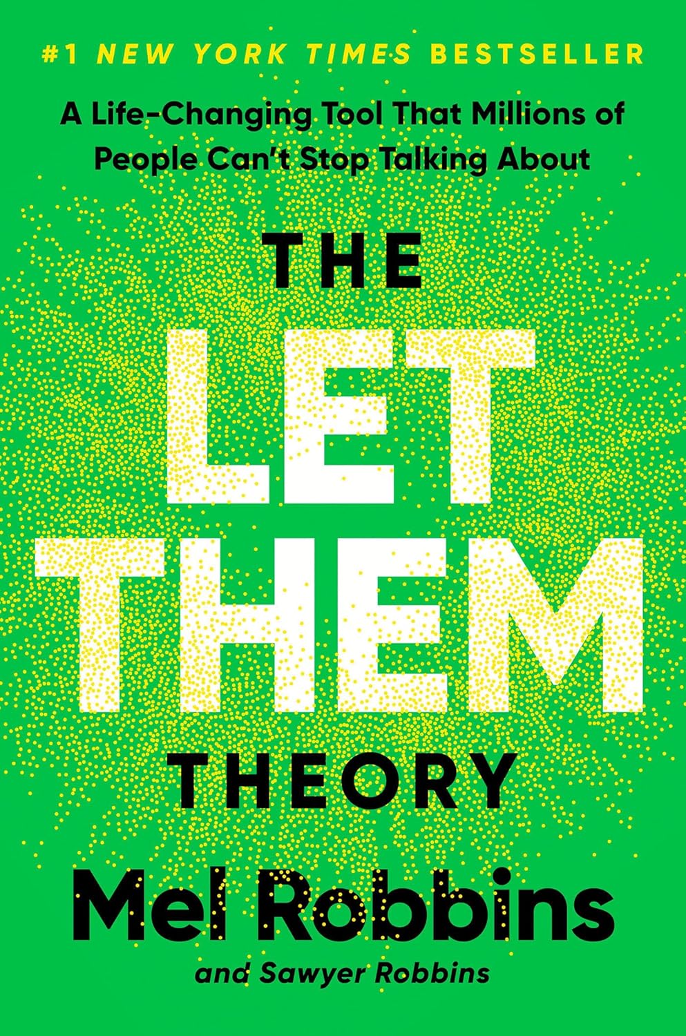 The Let Them Theory by Robbins. Mel 9781401971366