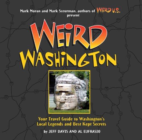 Weird Washington 9781402745454_d4249cf0-54c5-43e6-b287-3422c21724ab