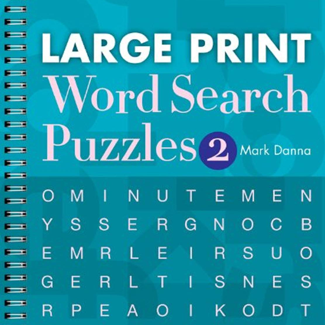 Large Print Word Search Puzzles 2 by Danna. Mark 9781402790300_8d3b4972-eee2-47ae-81f8-53da0530bc3e