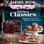 The Great British Baking Show: Kitchen Classics: The Official 2023 Great British 9781408727027