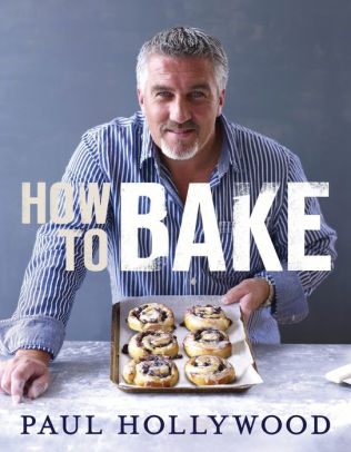How To Bake by Hollywood, Paul Cook Book 9781408819494_3f6daa65-012c-4133-8236-4c4b62ed6a19