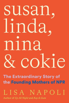 Susan. Linda. Nina & Cokie by Napoli. Lisa 9781419750403_b58ee090-83ff-4826-ad6b-a9fa2fe62d4f