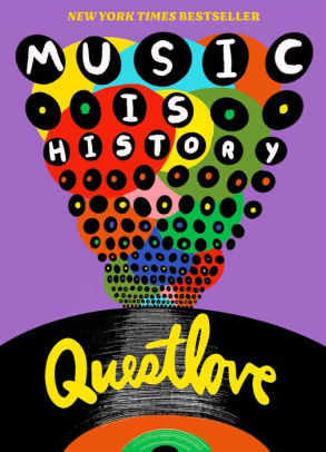 Music Is History by Questlove 9781419751431_fb6ab4c5-9e9f-4ca3-9a71-52e551aa8fdc