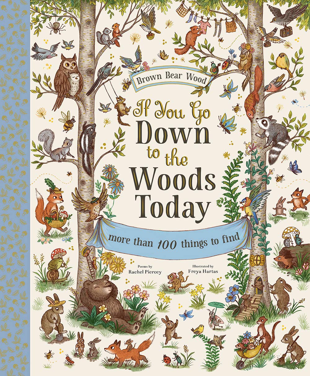 If You Go Down In The Woods Today: Search & Find by Piercey. Rachel; Hartas. Fre 9781419751585