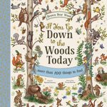 If You Go Down In The Woods Today: Search & Find by Piercey. Rachel; Hartas. Fre 9781419751585
