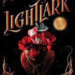 Lightlark (The Lightlark Saga Book 1) by Aster. Alex 9781419760877
