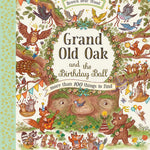 Grand Old Oak And The Birthday Ball: A Search & Find Adventure by Piercey. Rache 20 9781419766008