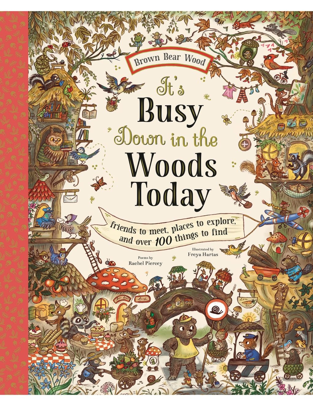 It's Busy Down In The Woods Today by Piercey. Rachel; Hartas. Freya 9781419777004