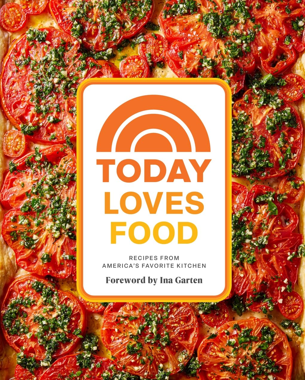 Today Loves Food by The Today Show Family & Friends 9781419778209