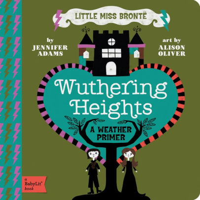Wuthering Heights by Adams. Jennifer 9781423631736
