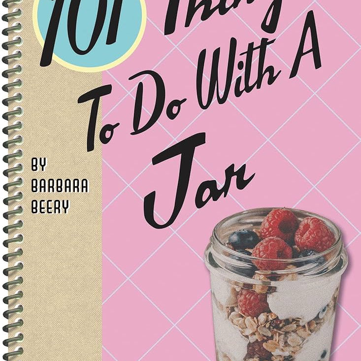101 Things To Do With A Jar by Beery. Barbara 9781423651246