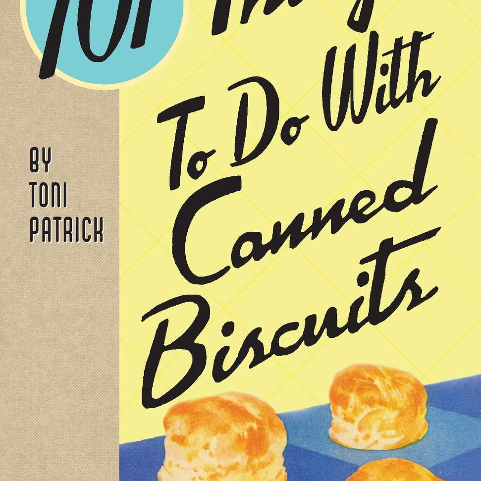 101 Things To Do With Canned Bisuits by Patrich. Toni 9781423656883