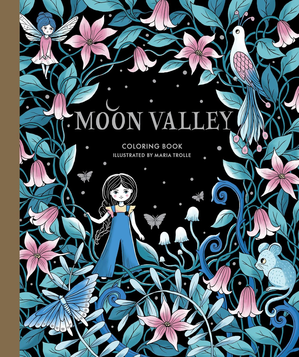 Moon Valley Coloring Book by Trolle. Maria 9781423661689